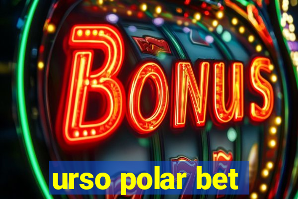 urso polar bet