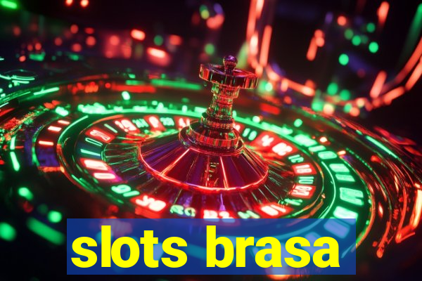 slots brasa