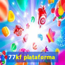 77kf plataforma