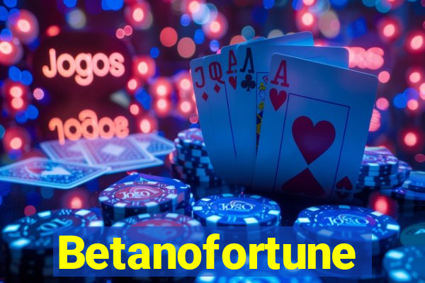 Betanofortune