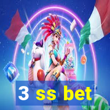 3 ss bet