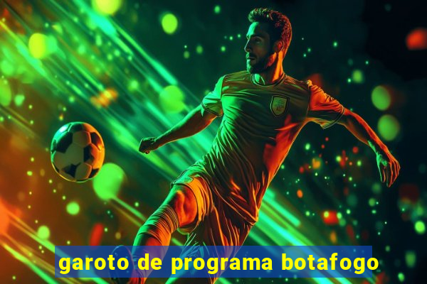 garoto de programa botafogo