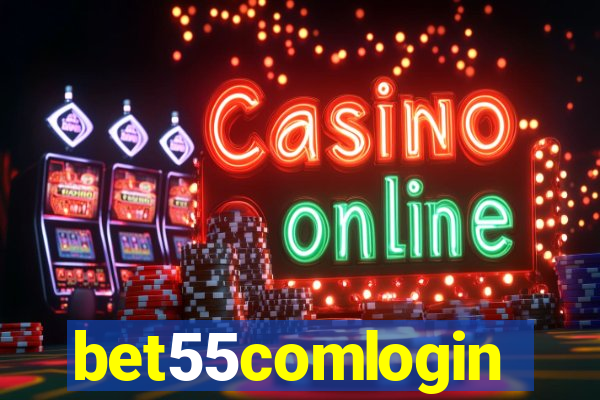 bet55comlogin