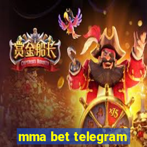 mma bet telegram