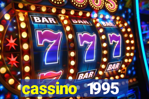 cassino 1995 dublado online