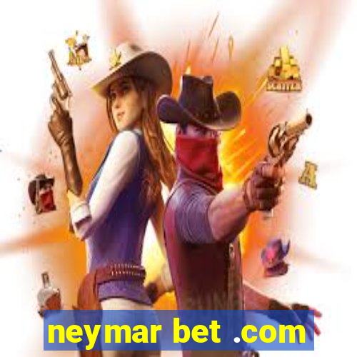 neymar bet .com