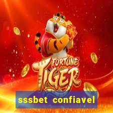 sssbet  confiavel