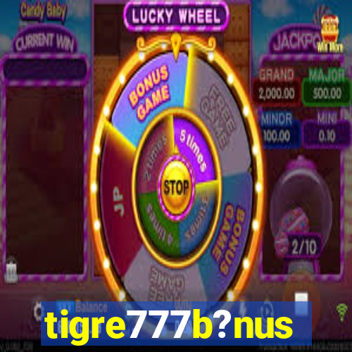 tigre777b?nus