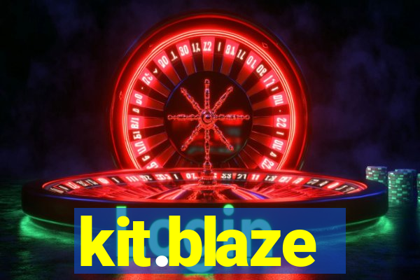 kit.blaze