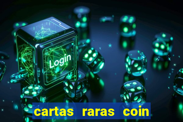 cartas raras coin master 2024