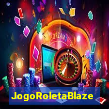 JogoRoletaBlaze