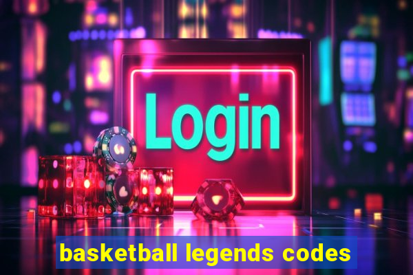 basketball legends codes