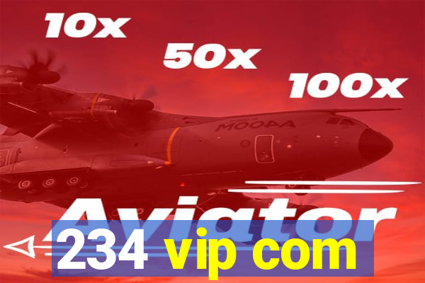 234 vip com