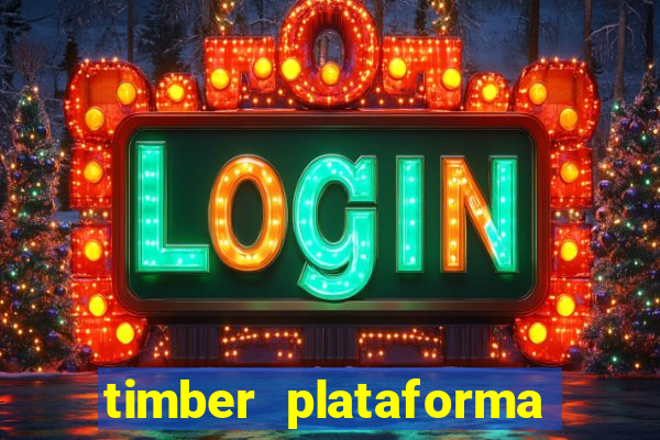 timber plataforma de jogos