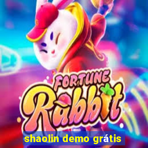 shaolin demo grátis