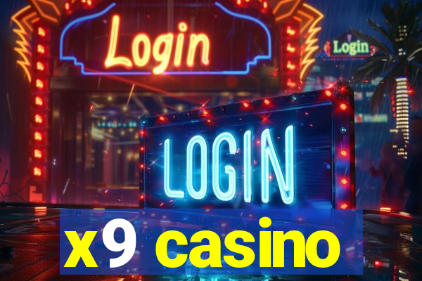 x9 casino