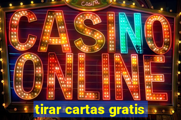 tirar cartas gratis