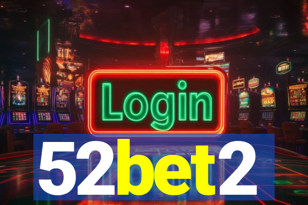 52bet2