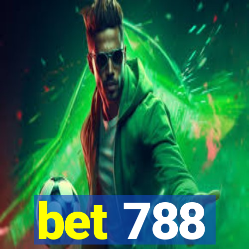 bet 788