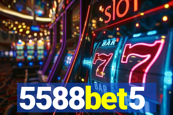 5588bet5