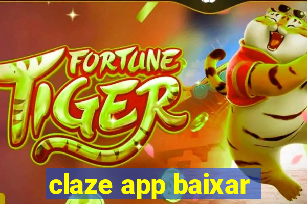 claze app baixar