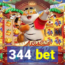 344 bet