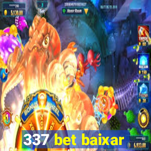 337 bet baixar