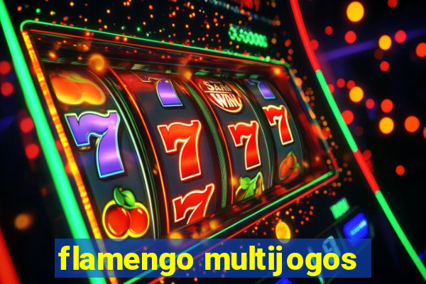 flamengo multijogos