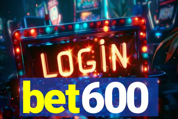 bet600