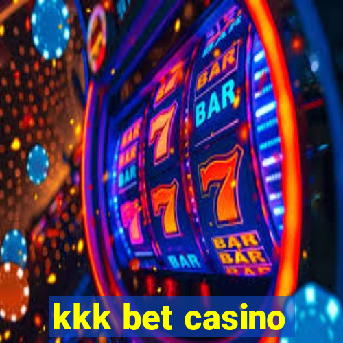 kkk bet casino