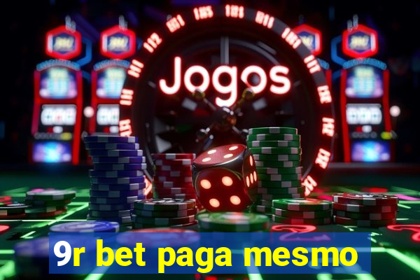 9r bet paga mesmo