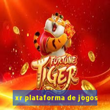 xr plataforma de jogos