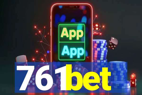 761bet