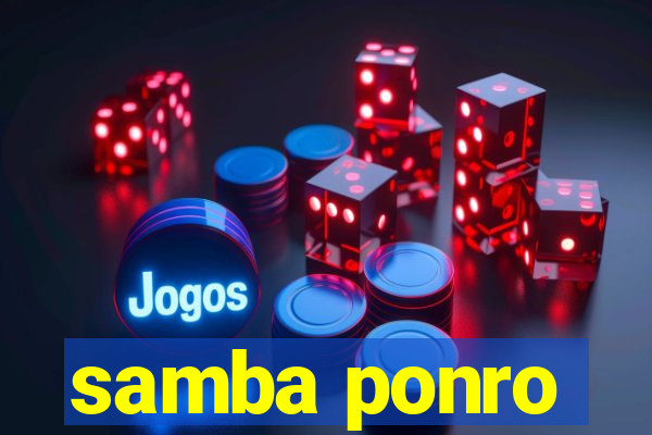 samba ponro