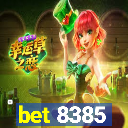 bet 8385