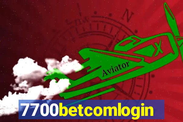 7700betcomlogin