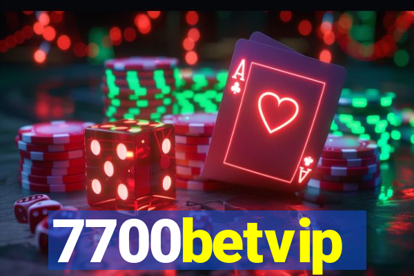 7700betvip