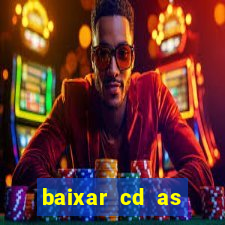 baixar cd as melhores de edson gomes