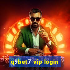 q9bet7 vip login