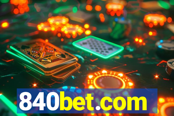 840bet.com