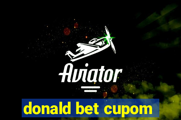 donald bet cupom