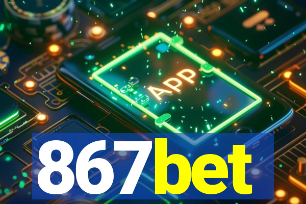 867bet