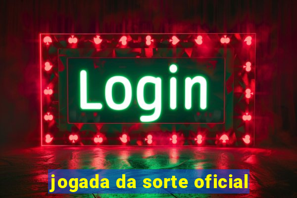 jogada da sorte oficial