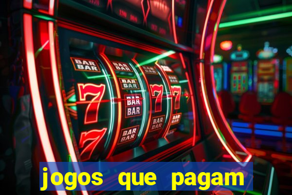 jogos que pagam dinheiro de verdade via pix