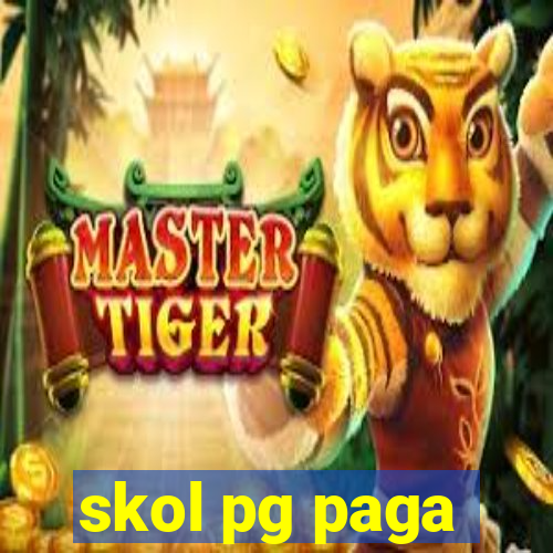 skol pg paga