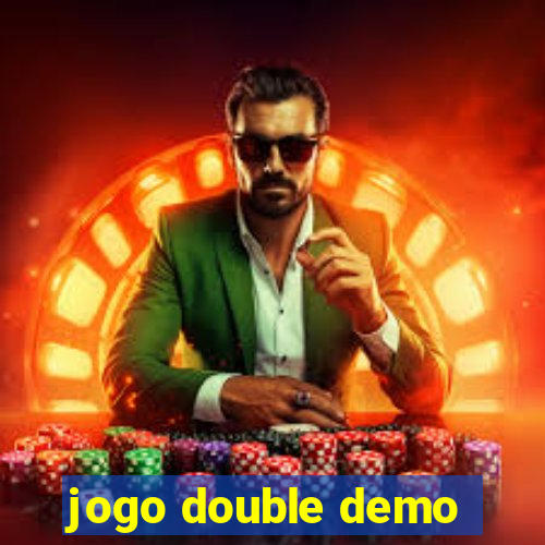 jogo double demo