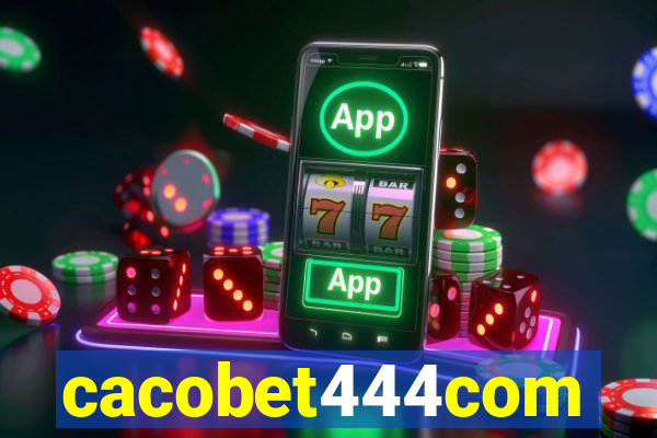 cacobet444com