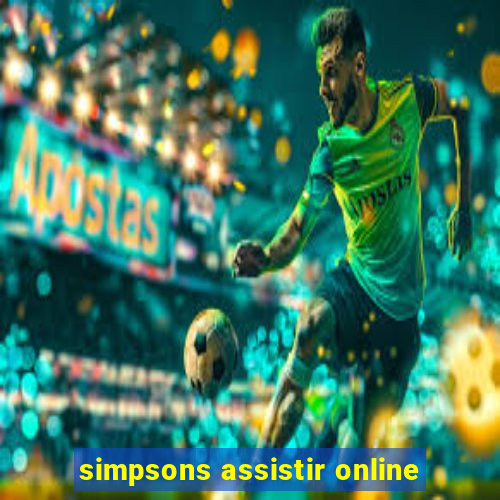 simpsons assistir online