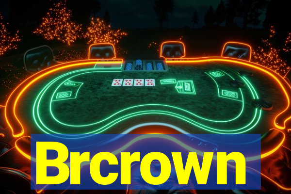 Brcrown