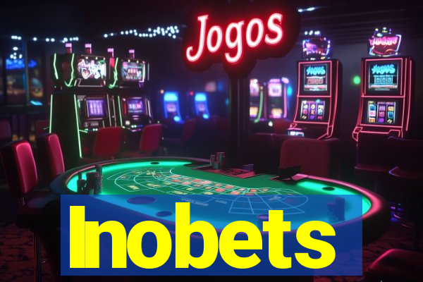 Inobets